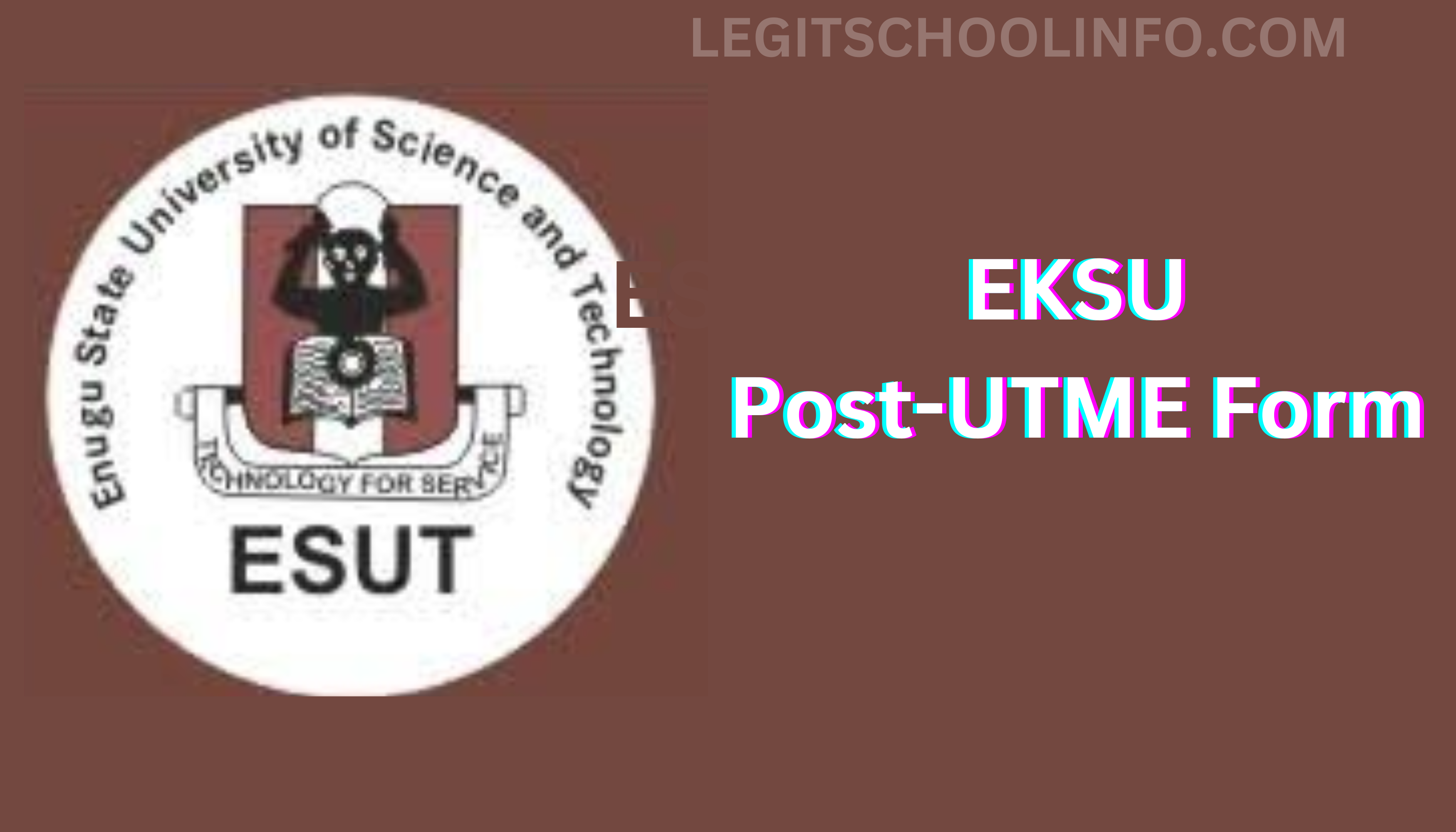 ESUT PostUTME Form 2023/2024 Application Updates