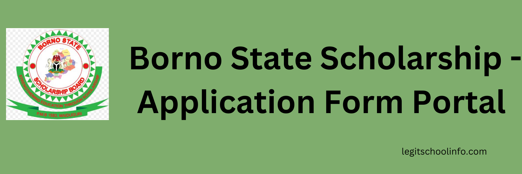 Borno State Scholarship 2023/2024 Application Form Portal