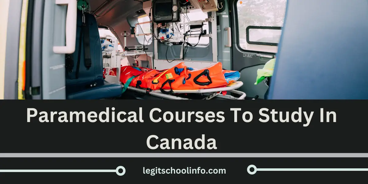 15 Best Paramedical Courses To Study In Canada (2024 Updated)